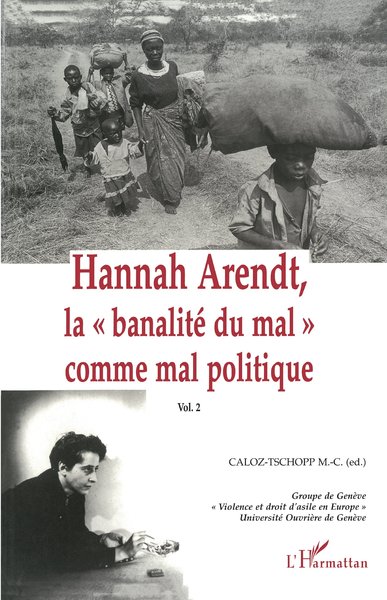 Hannah Arendt, la " banalité du mal" comme mal politique, Volume 2 (9782738467065-front-cover)
