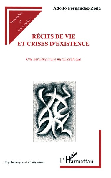 RECITS DE VIE ET CRISES D'EXISTENCE, Une herméneutique métaphorique (9782738481610-front-cover)