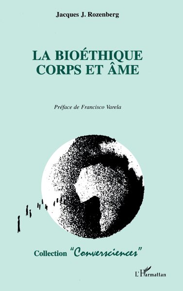 LA BIOETHIQUE CORPS ET AME (9782738477644-front-cover)