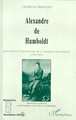 Alexandre de Humboldt, Historien et géographe de l'Amérique espagnole (1799-1804) (9782738457325-front-cover)