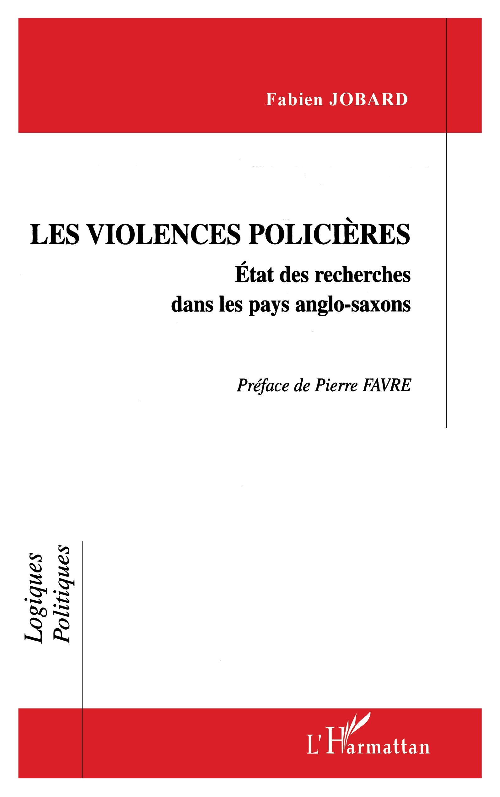 VIOLENCE POLICIÈRES, État des recherches dans les pays anglo-saxons (9782738474964-front-cover)