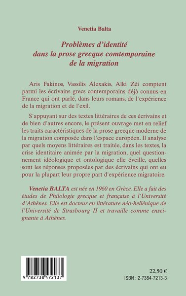 PROBLEMES D'IDENTITE DANS LA PROSE GRECQUE CONTEMPORAINE DE LA MIGRATION (9782738472137-back-cover)