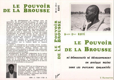 Le pouvoir de la brousse, Ni démocratie ni développement en Afrique noire sans les paysans organisés (9782738417381-front-cover)