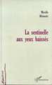 LA SENTINELLE AUX YEUX BAISSES (9782738478818-front-cover)