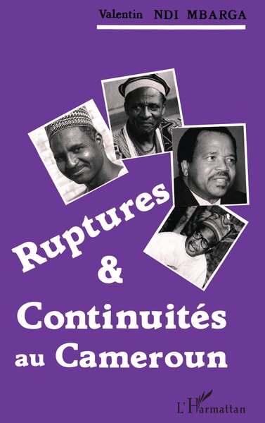 Ruptures et continuités au Cameroun (9782738417459-front-cover)
