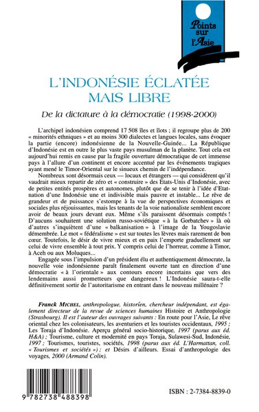 L'INDONESIE ECLATEE MAIS LIBRE, De la dictature à la démocratie (1998-2000) (9782738488398-back-cover)