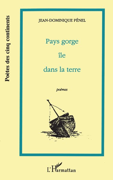 Pays Gorge île dans la terre, (Poèmes) (9782738451415-front-cover)