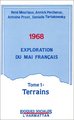 1968 Exploration du Mai français, Tome 1 : Terrain (9782738409317-front-cover)