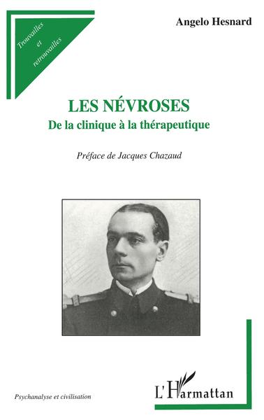 Les Névroses, De la clinique à la thérapeutique (9782738464538-front-cover)