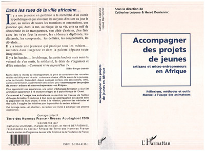 Accompagner des projets de jeunes artisans et micro-entrepreneurs en Afrique, Réflexions, méthodes et outils (9782738441188-front-cover)