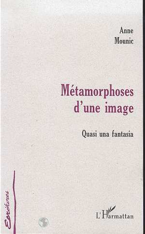 METAMORPHOSE D'UNE IMAGE, Quasi una fantasia (9782738486615-front-cover)
