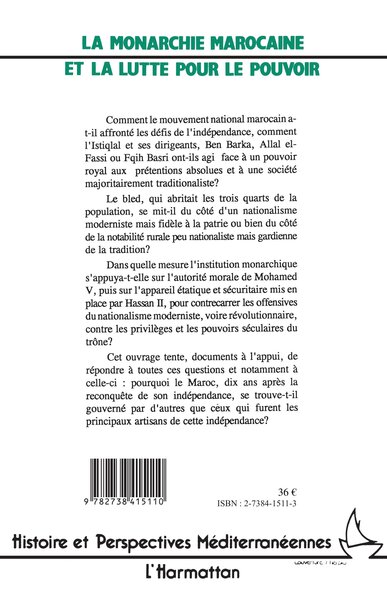 La monarchie marocaine et la lutte pour le pouvoir, Hassan II face à l'opposition nationale (9782738415110-back-cover)