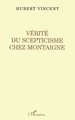 Vérité du Scepticisme Chez Montaigne (9782738471499-front-cover)