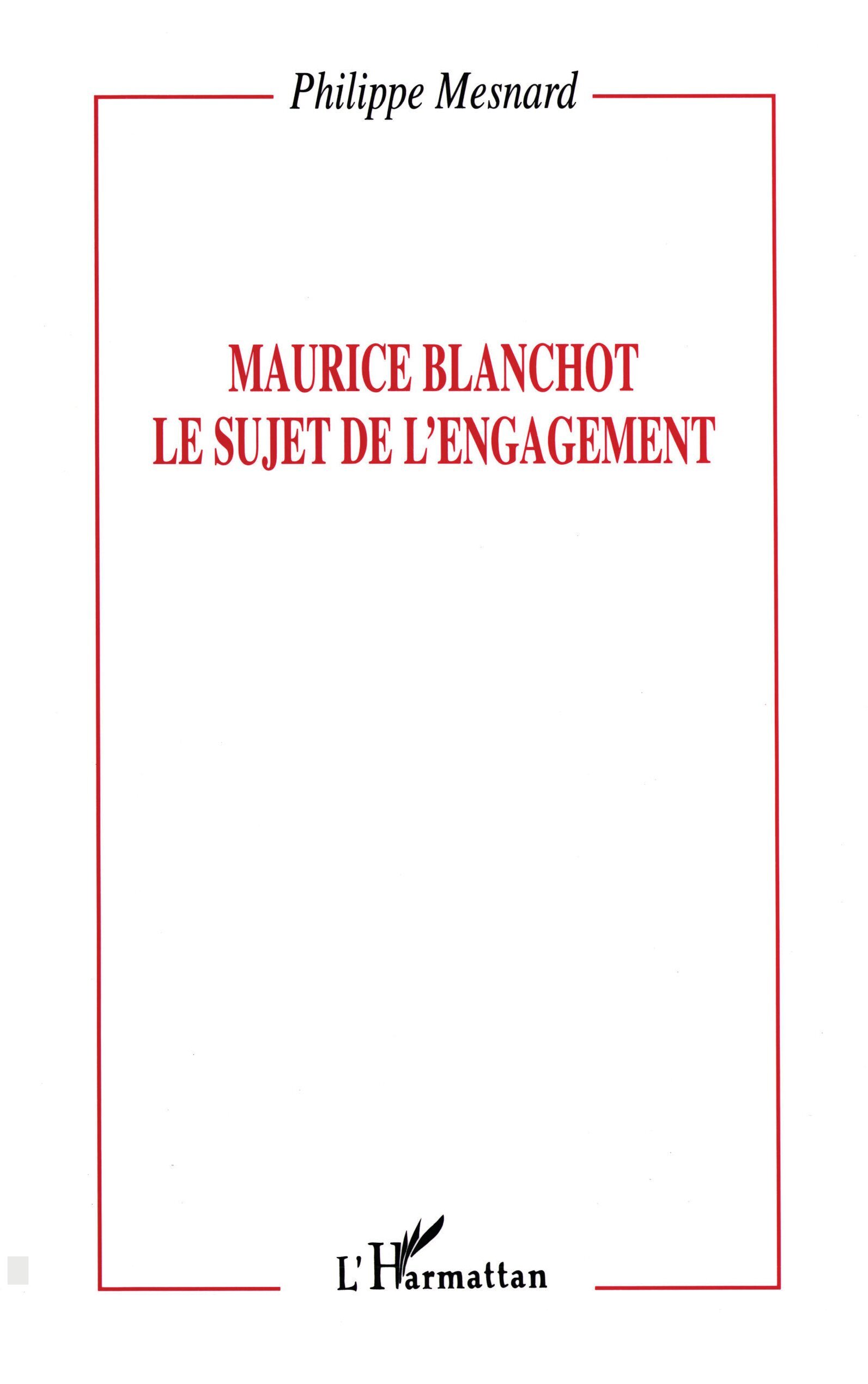 Maurice Blanchot : le sujet de l'engagement (9782738445773-front-cover)