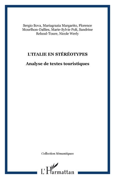 L'ITALIE EN STÉRÉOTYPES, Analyse de textes touristiques (9782738468369-front-cover)