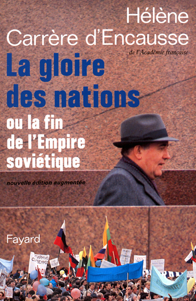 La Gloire des nations, Ou la fin de l'Empire soviétique (9782213028309-front-cover)