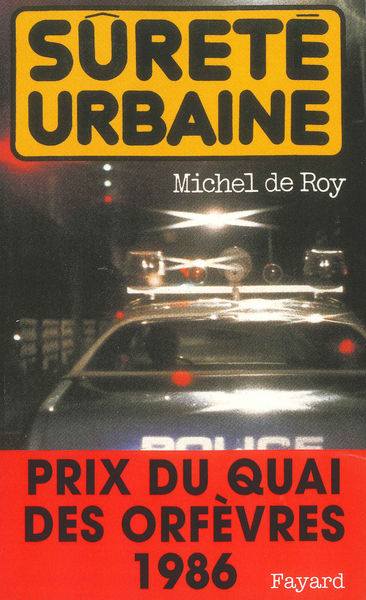 Sûreté urbaine, Prix du quai des orfèvres 1986 (9782213016832-front-cover)
