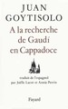 A la recherche de Gaudí en Cappadoce (9782213028118-front-cover)