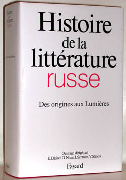 Histoire de la littérature russe, Des origines aux Lumières (9782213019857-front-cover)