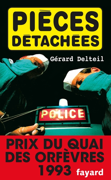 Pièces détachées, Prix du quai des orfèvres 1993 (9782213030012-front-cover)