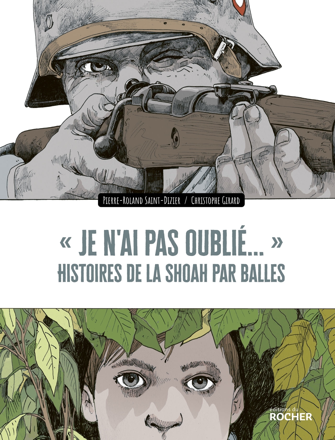« Je n'ai pas oublié... », Histoires de la Shoah par balles (9782268109558-front-cover)