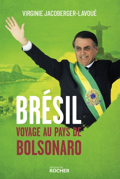 Brésil, voyage au pays de Bolsonaro (9782268104706-front-cover)