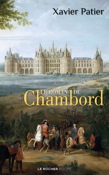 Le roman de Chambord (9782268101972-front-cover)