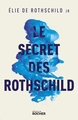Le Secret des Rothschild (9782268106632-front-cover)