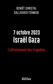 7 octobre 2023 Israël Gaza, L'affrontement des tragédies (9782268110325-front-cover)