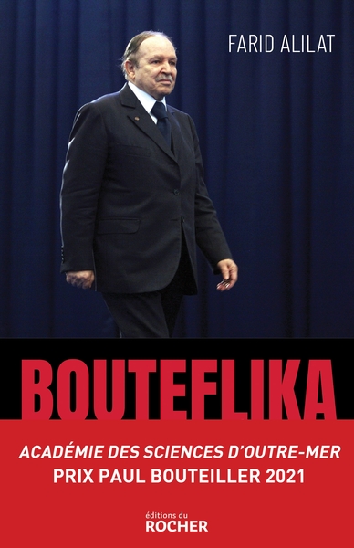 Bouteflika. L'histoire secrète, L'histoire secrète (9782268103181-front-cover)
