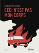 Ceci n'est pas mon corps (9782268105079-front-cover)