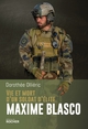 Vie et mort d'un soldat d'élite Maxime Blasco (9782268107806-front-cover)