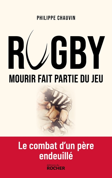 Rugby : mourir fait partie du jeu (9782268108834-front-cover)
