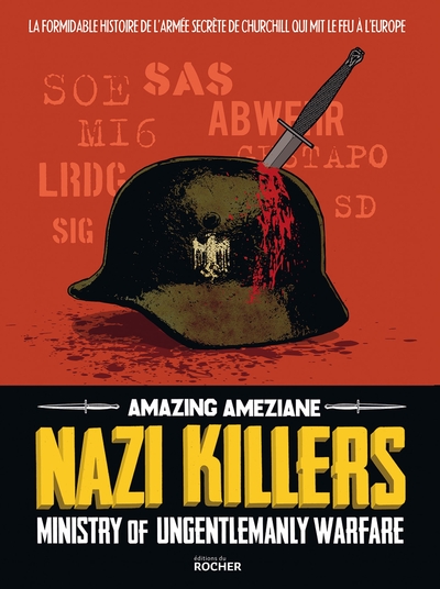 Nazi Killers, Ministry of Ungentlemanly Warfare (9782268108322-front-cover)