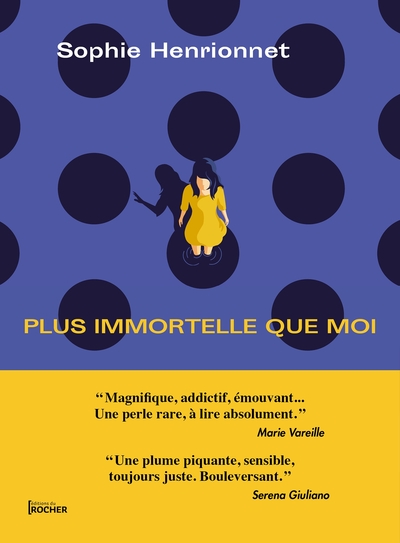 Plus immortelle que moi (9782268105451-front-cover)