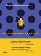 Plus immortelle que moi (9782268105451-front-cover)