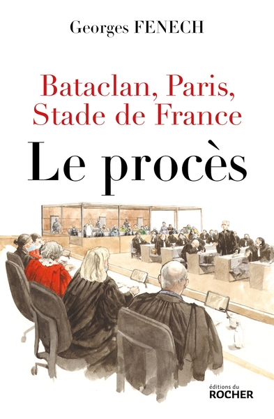 Bataclan, Paris, Stade de France : le procès (9782268105741-front-cover)
