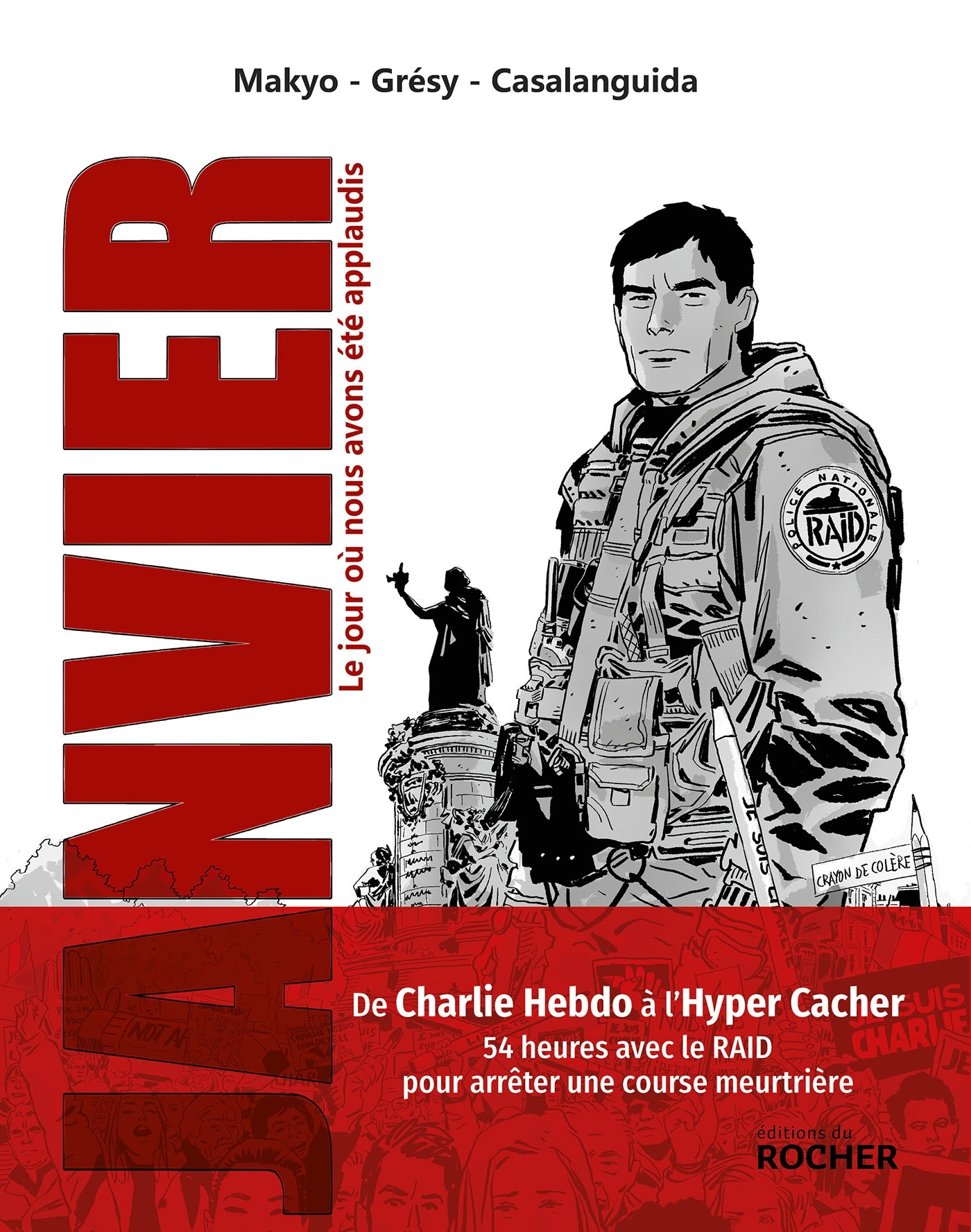 Janvier, Le jour où nous avons été applaudis (9782268111339-front-cover)