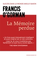 La mémoire perdue (9782268103495-front-cover)