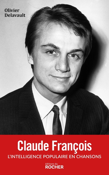 Claude François, L'intelligence populaire en chansons (9782268108513-front-cover)