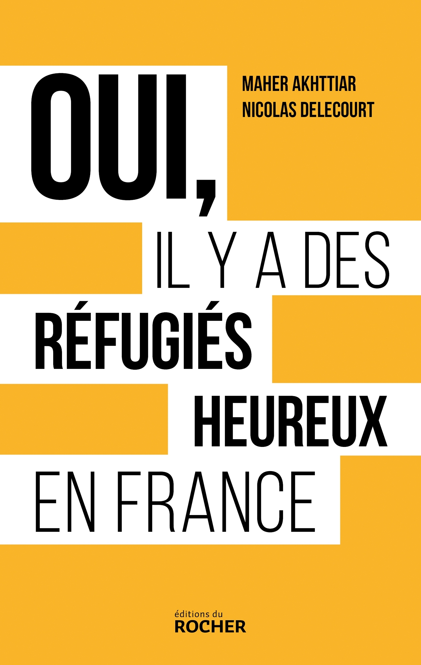 Oui, il y a des réfugiés heureux en France (9782268108568-front-cover)