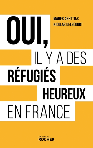 Oui, il y a des réfugiés heureux en France (9782268108568-front-cover)