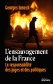L'ensauvagement de la France, La responsabilité des juges et des politiques (9782268109404-front-cover)