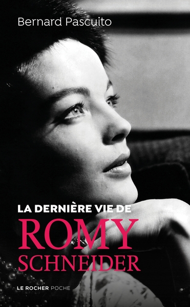 La dernière vie de Romy Schneider (9782268107400-front-cover)