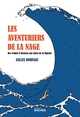 Les aventuriers de la nage, Des évadés d'Alcatraz aux héros de la Manche (9782268111933-front-cover)