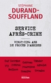 Service après-crime, Vingt-cinq ans de procès d'assises (9782268111360-front-cover)