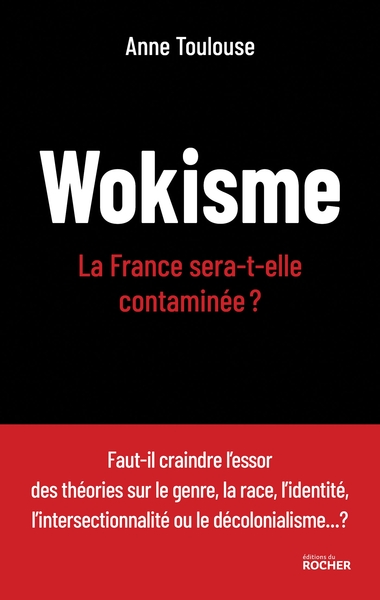 Wokisme, La France sera-t-elle contaminée ? (9782268106991-front-cover)