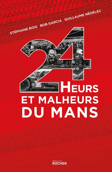24 Heurs et malheurs du Mans (9782268109091-front-cover)