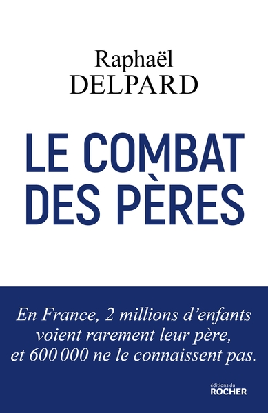 Le Combat des pères (9782268101248-front-cover)