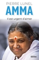 Amma. Il est urgent d'aimer (9782268111049-front-cover)